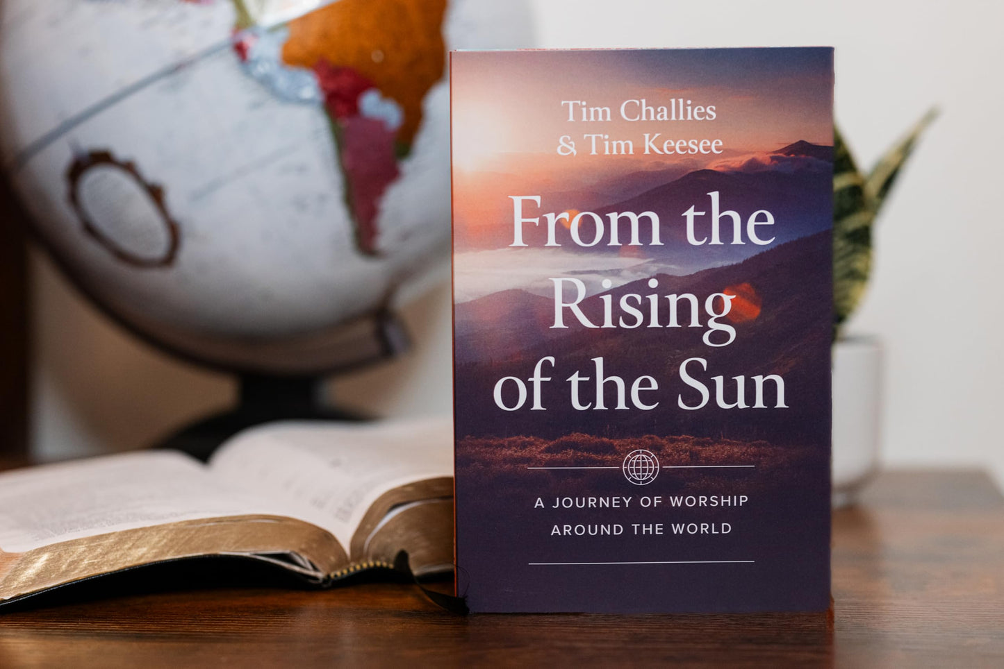 From the Rising of the Sun: A Journey of Worship Around the World