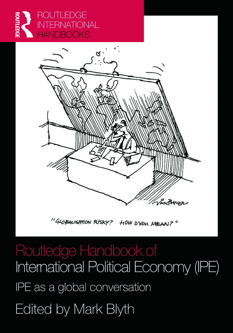 Routledge Handbook of International Political Economy (IPE):