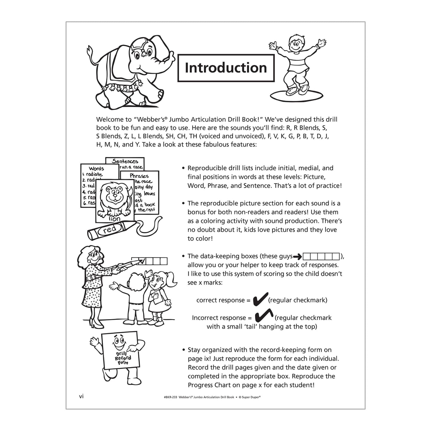 Webber's? Jumbo Articulation Drill Book: Reproducible drill sheets for target sounds in the initial, medial, and final positions of Words, Phrases, and Sentences! Includes hundreds of delightful pictures.