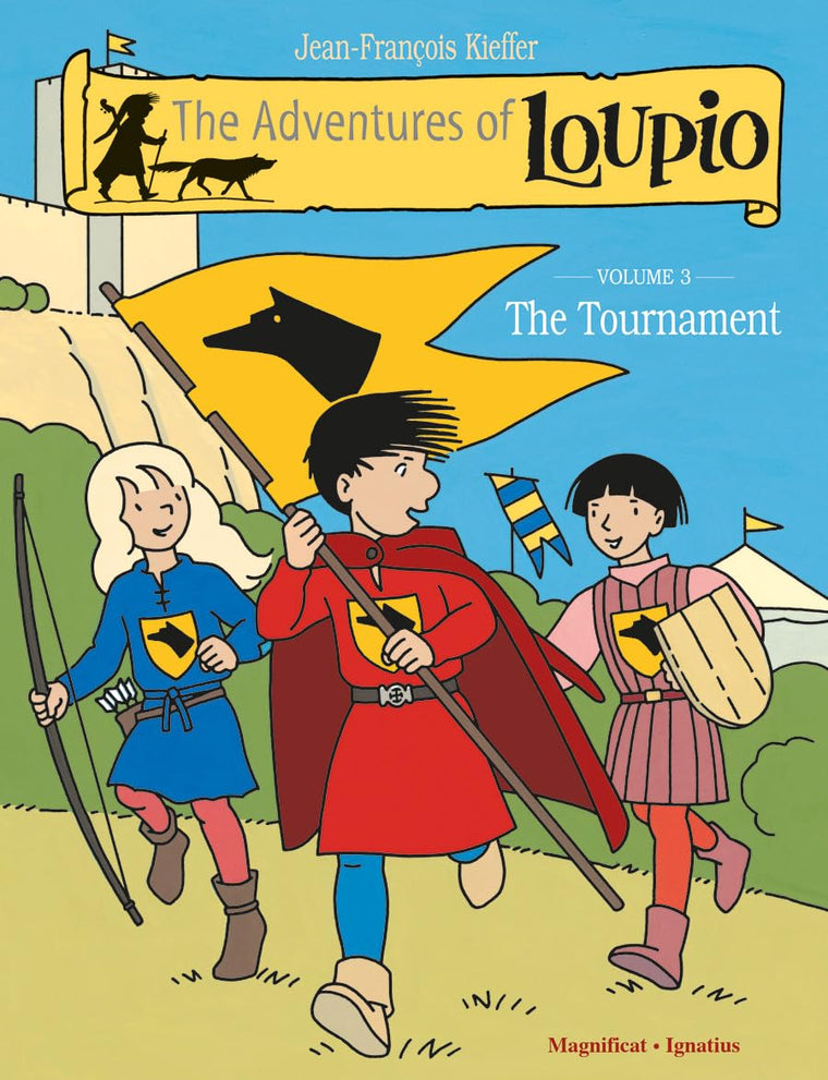 The Tournament (Volume 3) (The Adventures of Loupio) by Kief