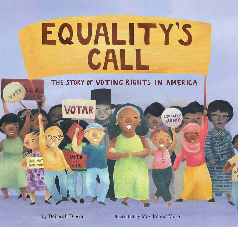 Equality's Call: The Story of Voting Rights in America