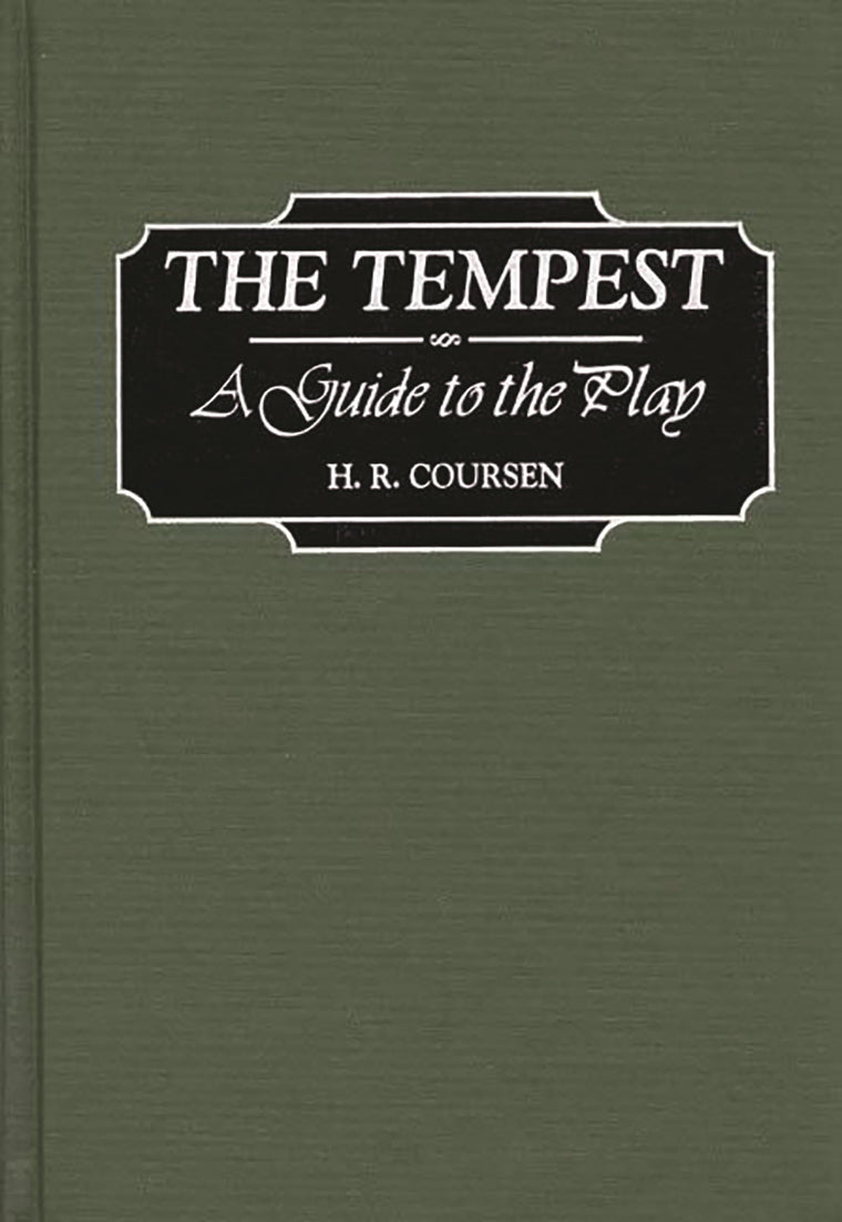 The Tempest: A Guide to the Play (Greenwood Guides to Shakespeare)