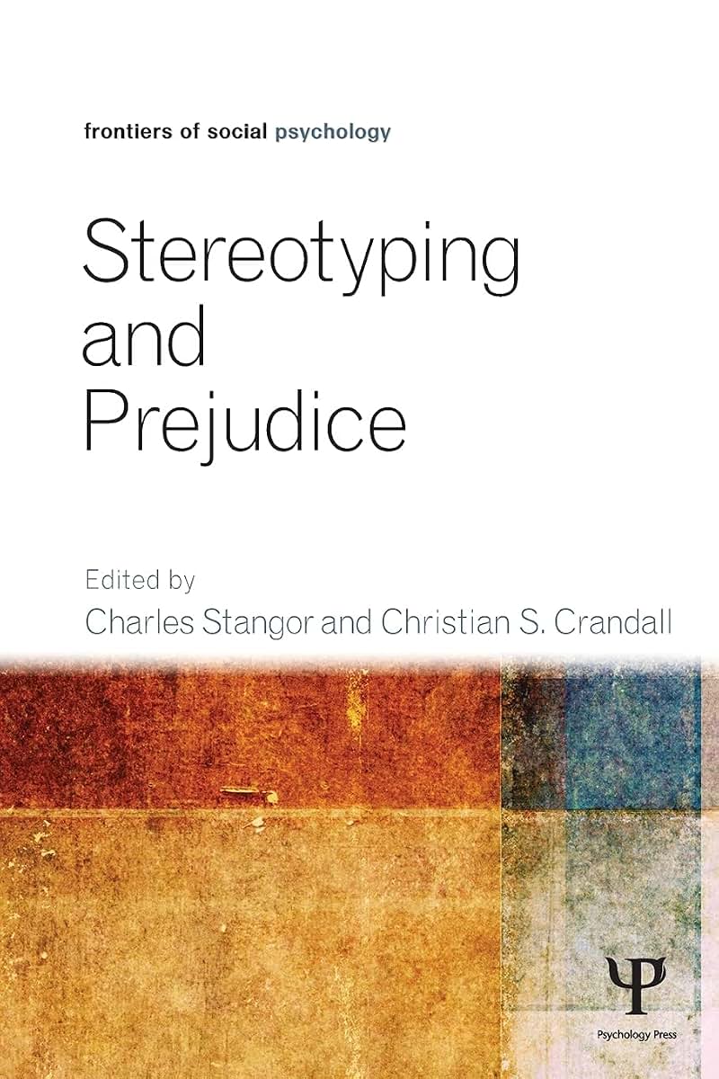 Stereotyping and Prejudice (Frontiers of Social Psychology)