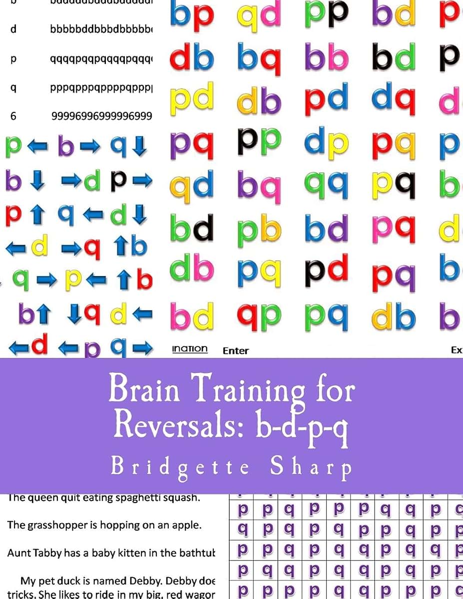 Brain Training for Reversals: b-d-p-q (Reversal Remedies Workbooks)