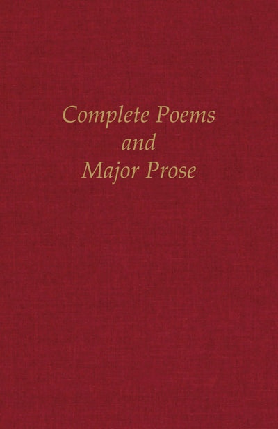 Complete Poems and Major Prose