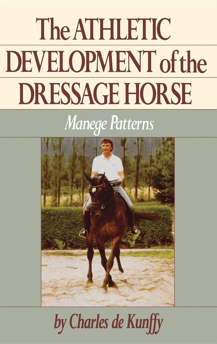 The Athletic Development of the Dressage Horse: Manege Patte