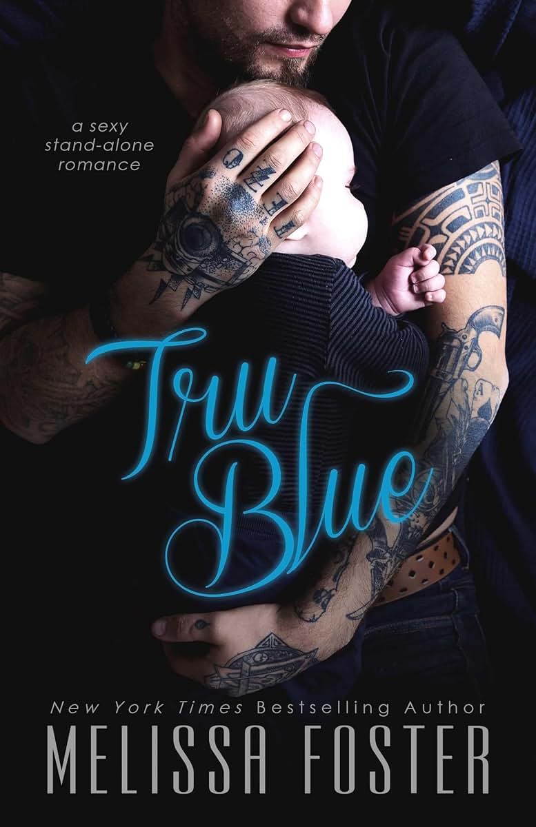 Tru Blue (The Whiskeys: Dark Knights at Peaceful Harbor)