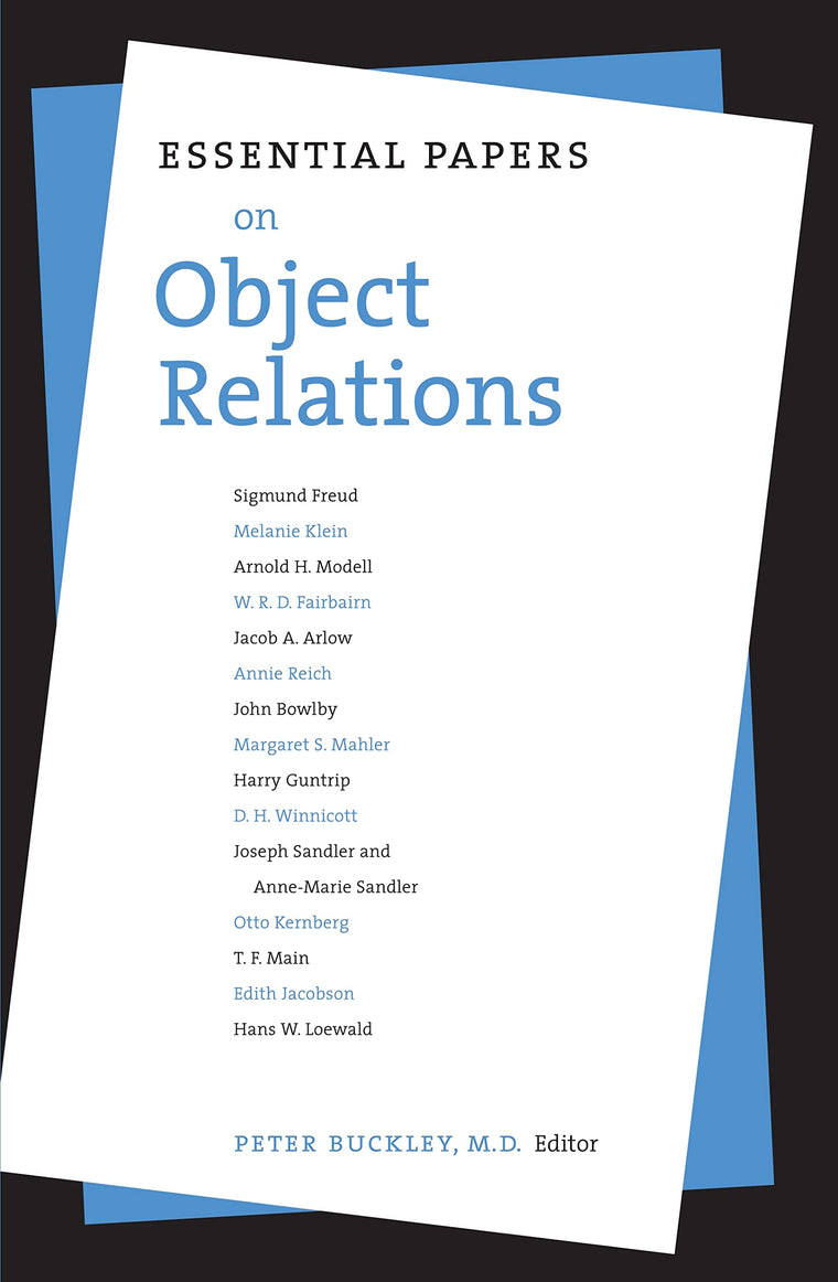 Essential Papers on Object Relations (Essential Papers on Psychoanalysis, 5)