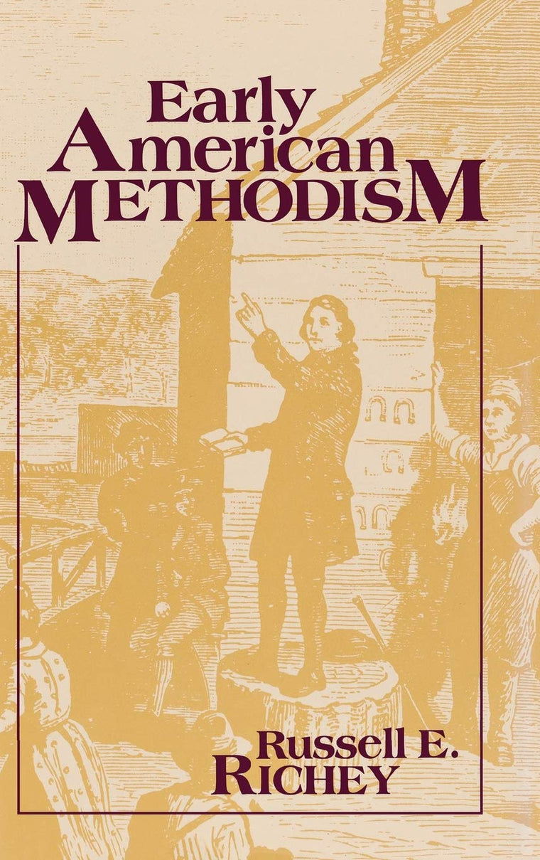 Early American Methodism (Religion in North America)