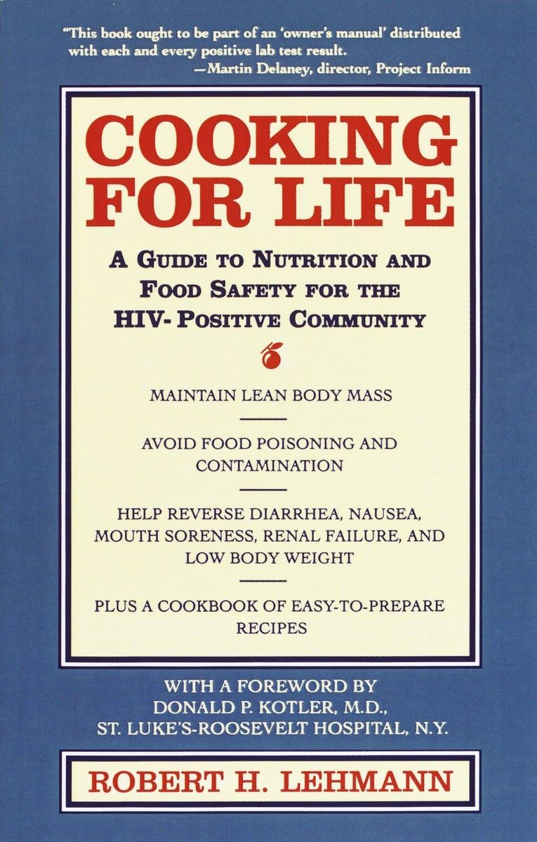 Cooking for Life: A Guide to Nutrition and Food Safety for t