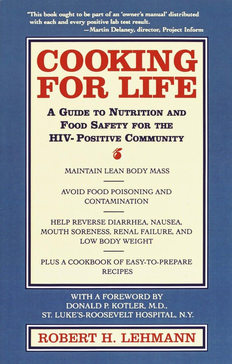 Cooking for Life: A Guide to Nutrition and Food Safety for t