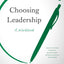 Choosing Leadership: A Workbook