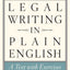 Legal Writing in Plain English, Third Edition: A Text with Exercises (Chicago Guides to Writing, Editing, and Publishing)