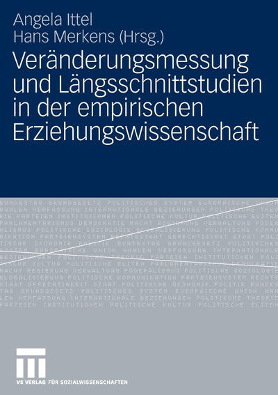 Vernderungsmessung und Lngsschnittstudien in der empirischen Erziehungswissenschaft (German Edition)