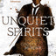 Unquiet Spirits: Whisky, Ghosts, Murder (A Sherlock Holmes Adventure, Book 2)