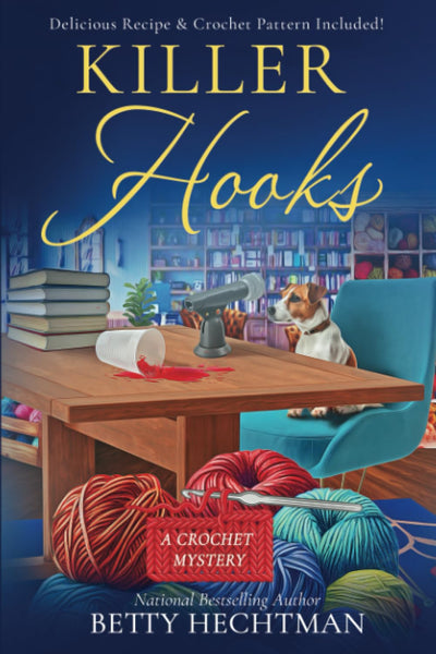 Killer Hooks (Crochet Mystery)