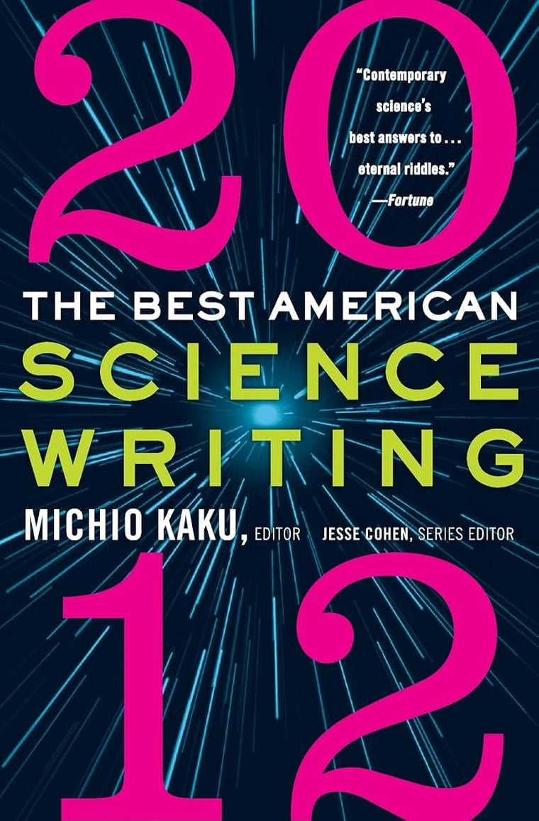 BEST AMERN SCI WRITING 2012 (Best American Science Writing)