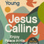 Jesus Calling, Teen Cover, with Scripture References: Enjoy Peace in His Presence (A 365-Day Devotional for Teens)