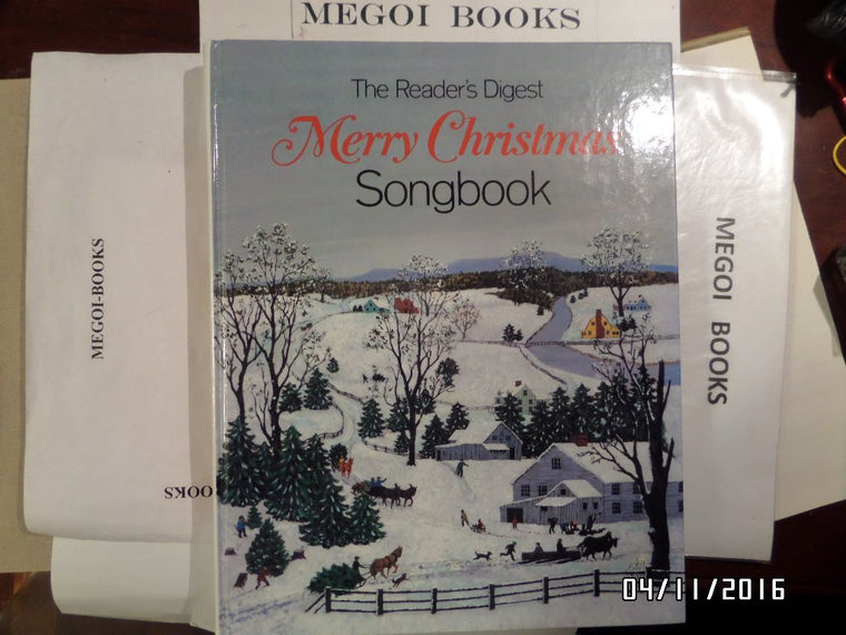 The Reader's Digest Merry Christmas Songbook by William L. S