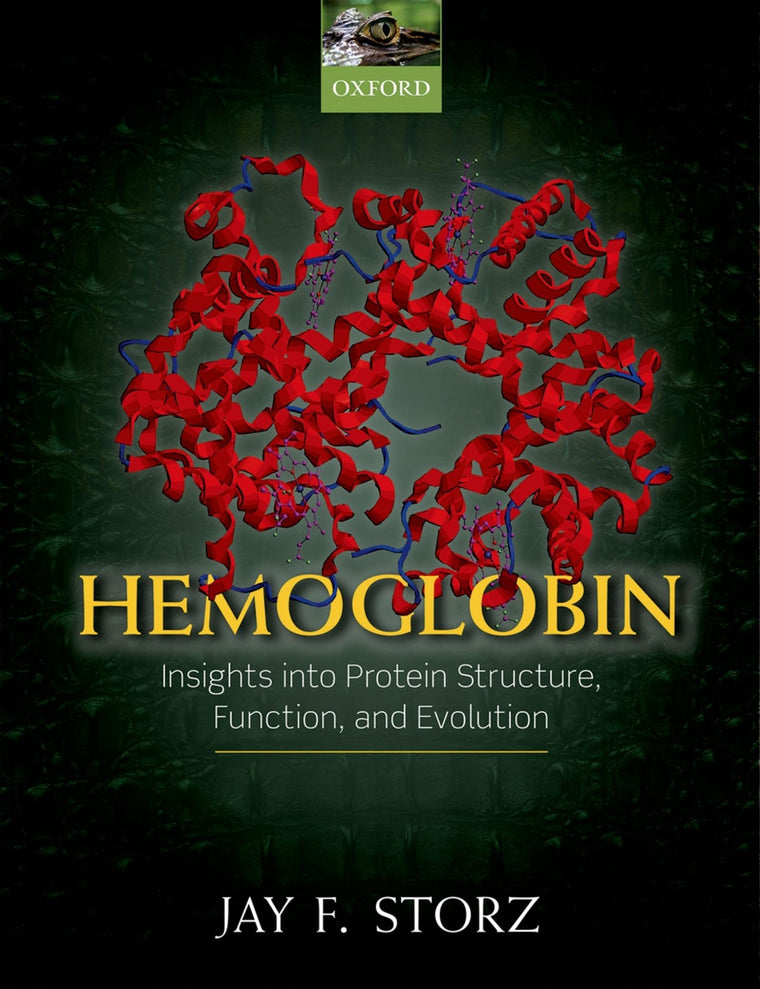 Hemoglobin: Insights into protein structure, function, and evolution