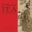 The Book of Tea by Kakuzo Okakura