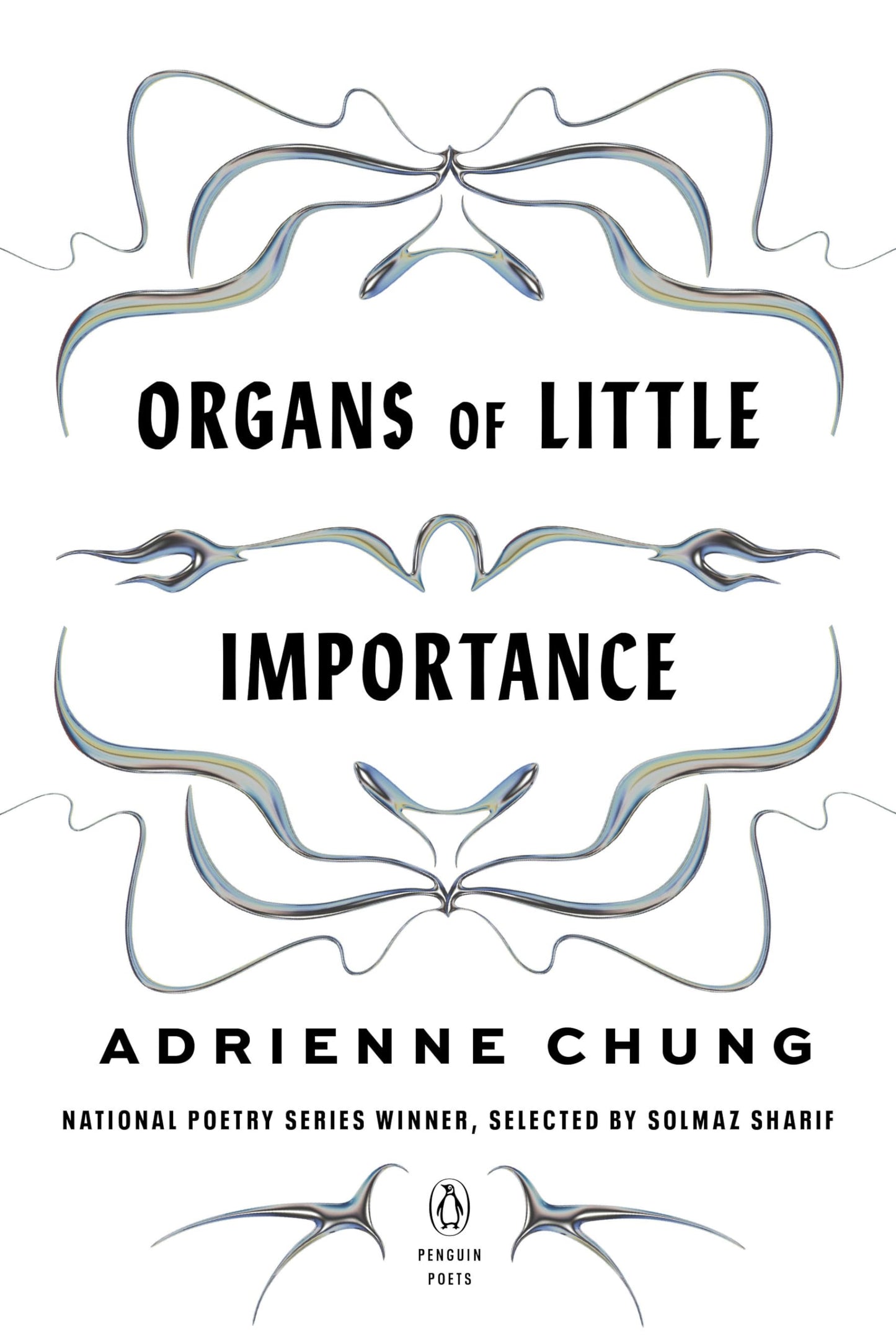 Organs of Little Importance (Penguin Poets)