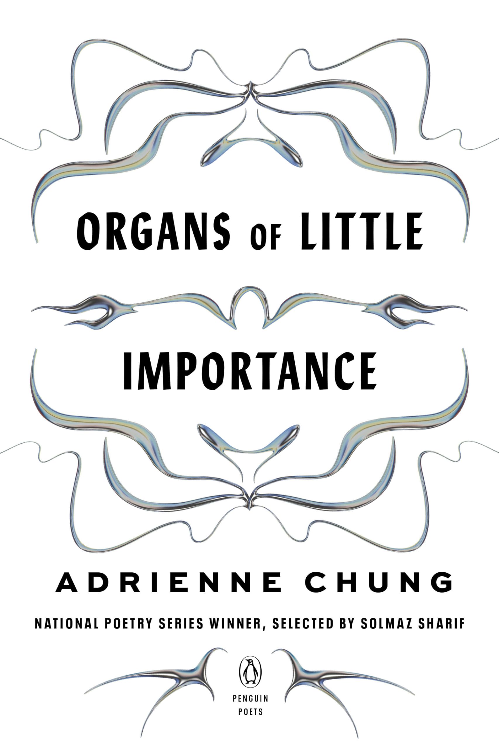 Organs of Little Importance (Penguin Poets)