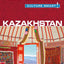 Kazakhstan - Culture Smart!: The Essential Guide to Customs & Culture
