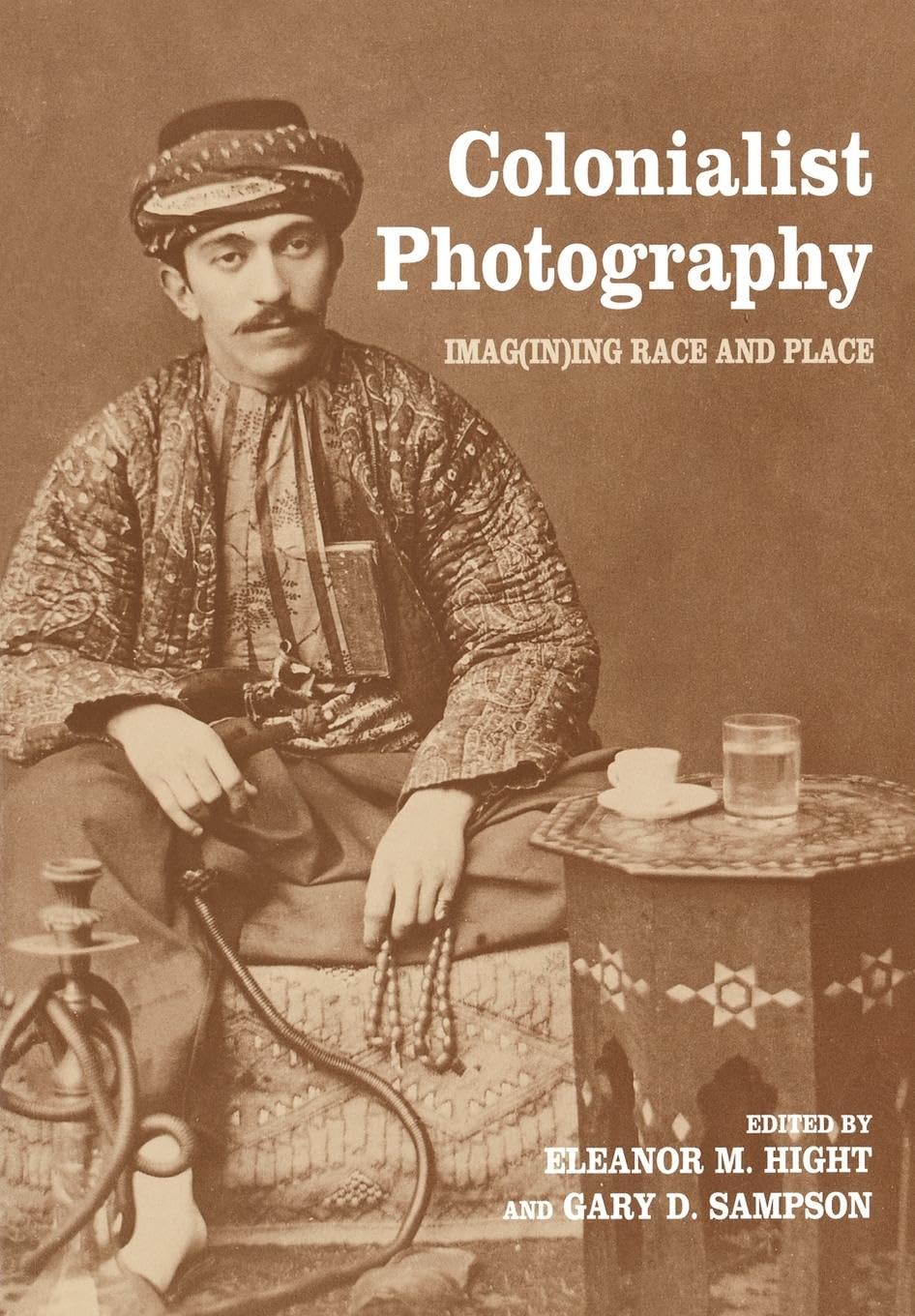 Colonialist Photography (Documenting the Image)