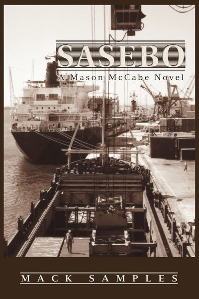 Sasebo: A Mason McCabe Novel