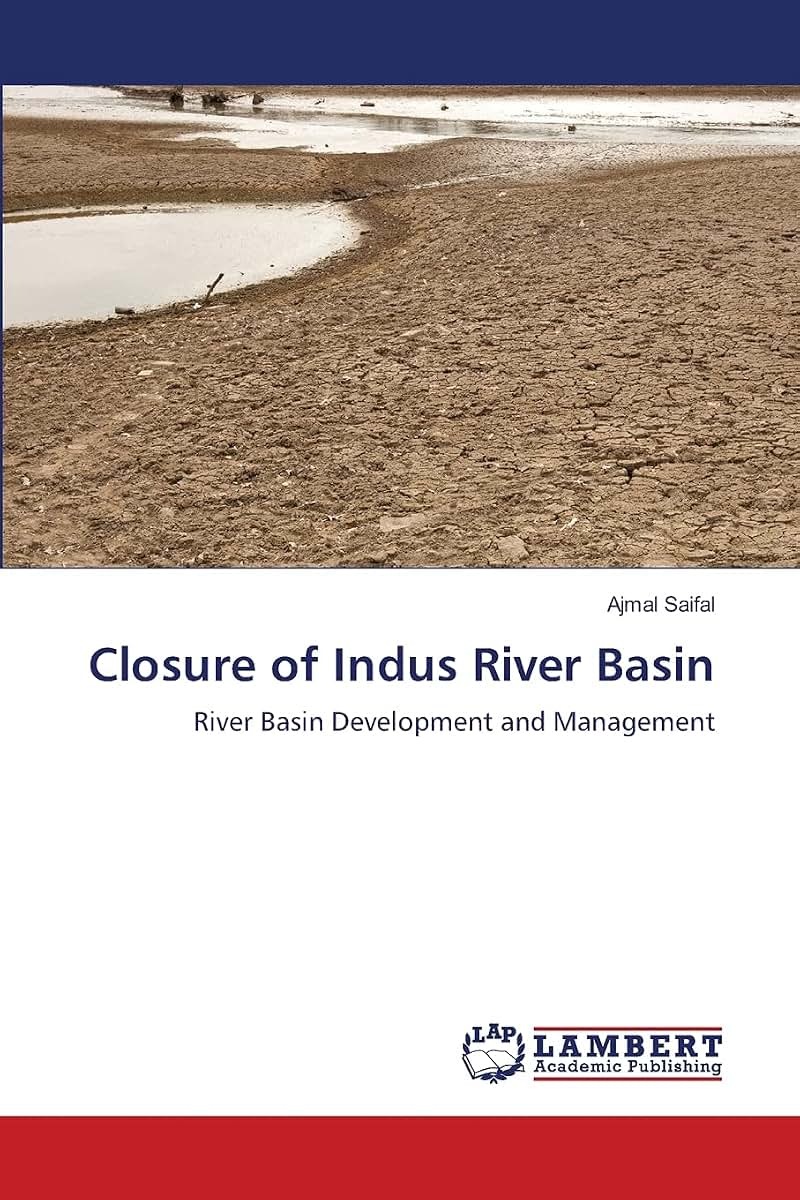 Closure of Indus River Basin: River Basin Development and Management