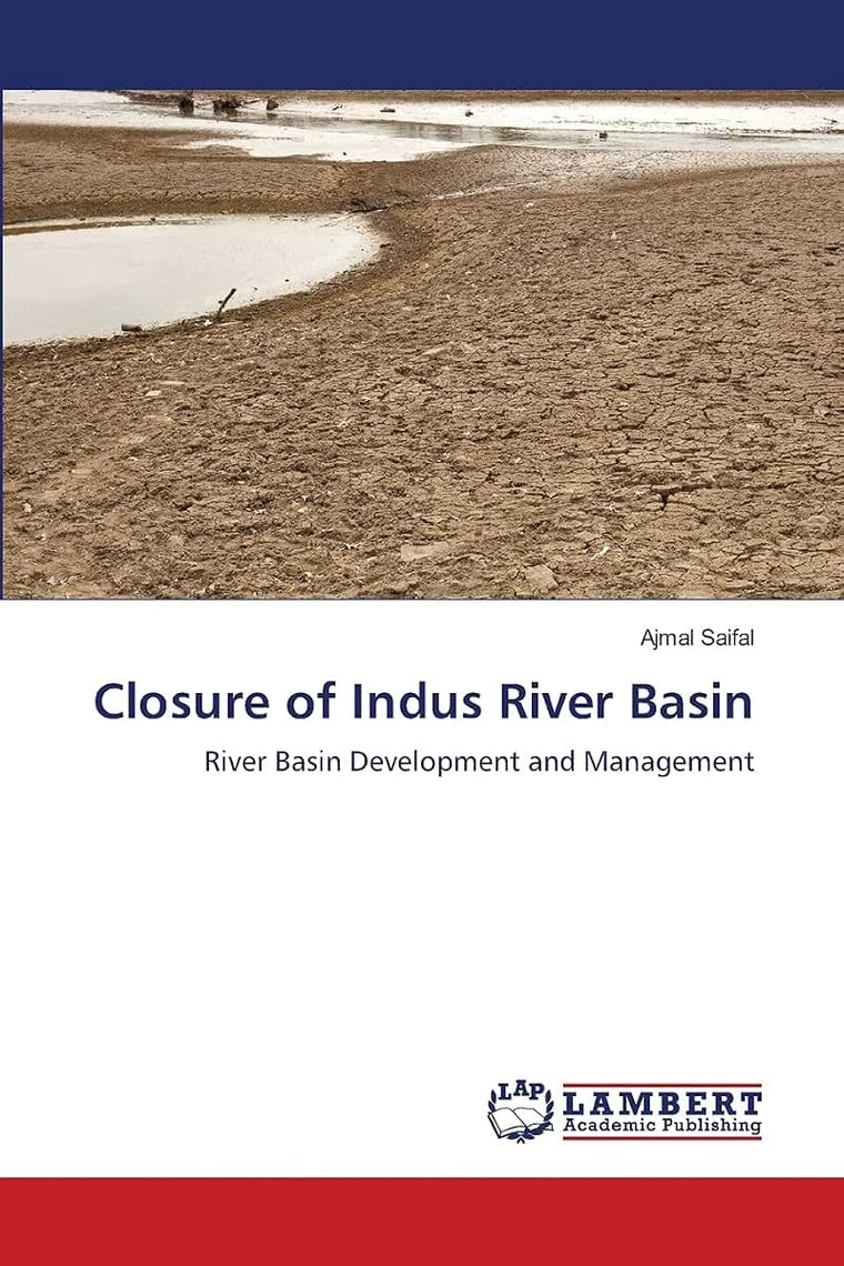 Closure of Indus River Basin: River Basin Development and Management