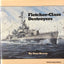 Fletcher Class Destroyers