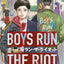 Boys Run the Riot 1