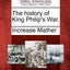 The History of King Philip's War.