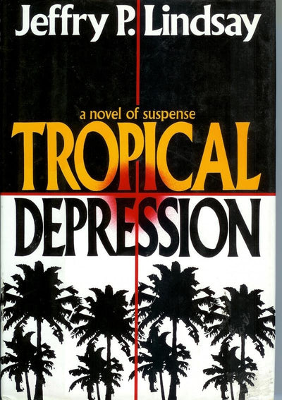 Tropical Depression: A Novel of Suspense