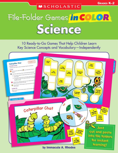 File-Folder Games in Color: Science: 10 Ready-to-Go Games That Help Children Learn Key Science Concepts and Vocabulary-Independently