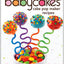 The Big Book of Babycakes Cake Pop Maker Recipes: Homemade Bite-Sized Fun!