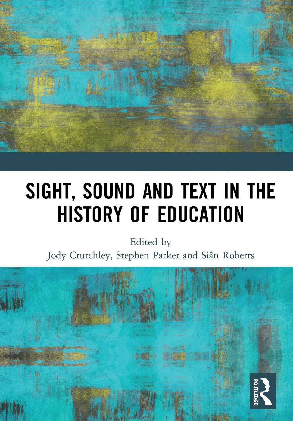 Sight, Sound and Text in the History of Education