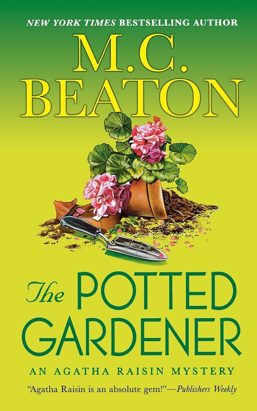 The Potted Gardener: An Agatha Raisin Mystery (Agatha Raisin Mysteries, 3)