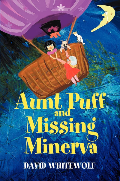 AUNT PUFF AND MISSING MINERVA