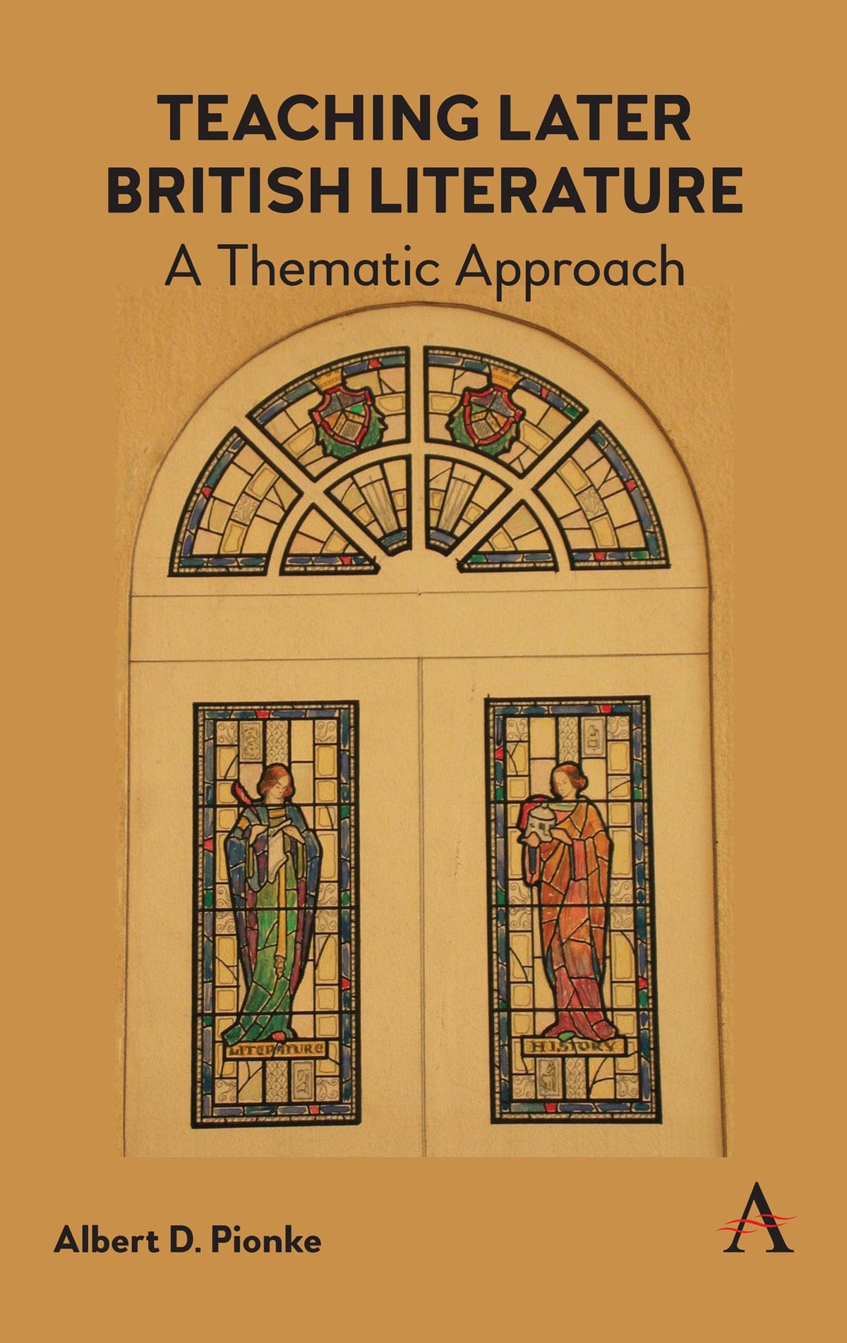 Teaching Later British Literature: A Thematic Approach
