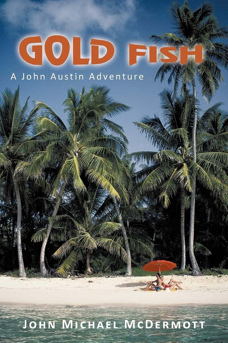 Gold Fish: A John Austin Adventure