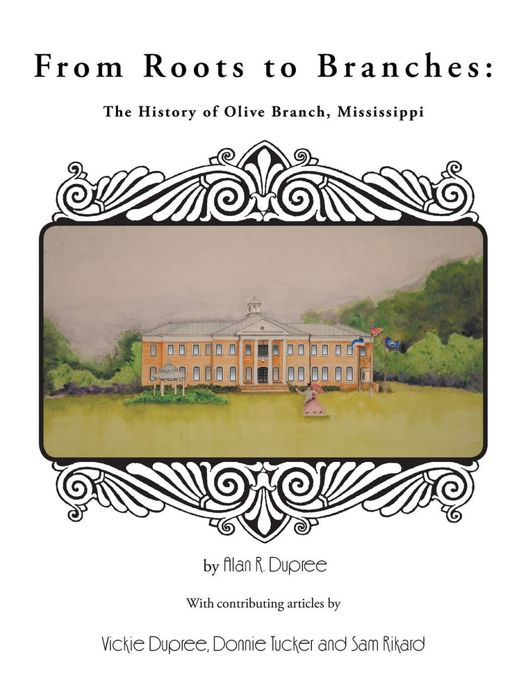 From Roots to Branches: The History of Olive Branch, Mississippi