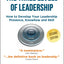 The Three Levels of Leadership 2nd Edition: How to Develop Your Leadership Presence, Knowhow and Skill