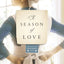 A Season of Love (Kauffman Amish Bakery Series)