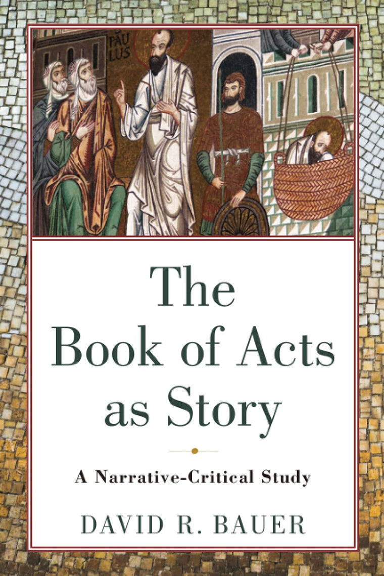 Book of Acts as Story