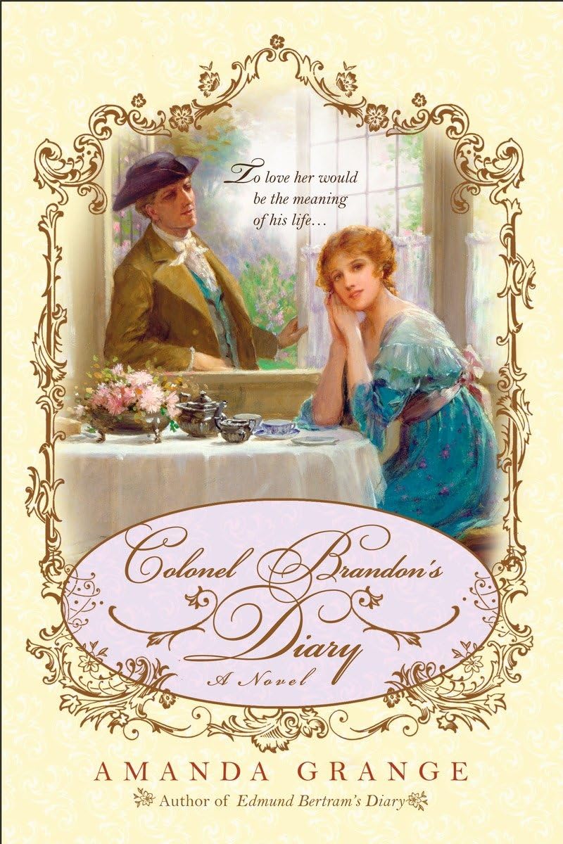 Colonel Brandon's Diary (A Jane Austen Heroes Novel) by Gran