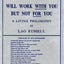 God Will Work With You But Not for You: A Living Philosophy