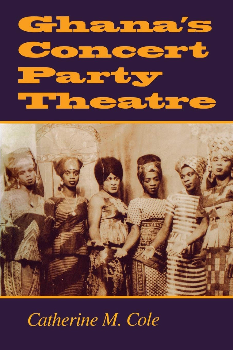 Ghana's Concert Party Theatre: